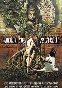 Kochali się, że strach