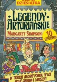 Legendy arturiańskie - Margaret Simpson