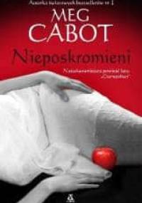 Nieposkromieni - Meg Cabot