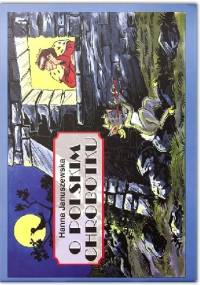 O Polskim Chrobotku - Hanna Januszewska