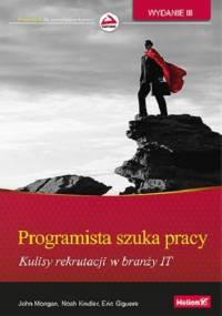 Programista szuka pracy. Kulisy rekrutacji w branży IT.