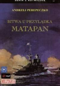 Bitwa u przylądka Matapan - Andrzej Perepeczko