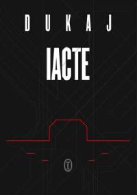 IACTE - Jacek Dukaj