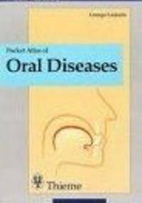 Pocket Atlas of Oral Diseases - George Laskaris
