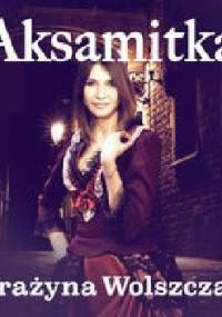 Aksamitka - Weronika Wierzchowska