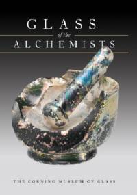 Glass of the Alchemists. - Dedo von Kerssenbrock-Krosigk