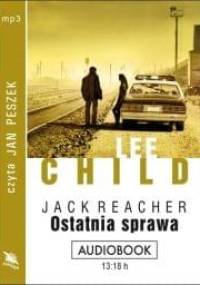 Child Lee - Ostatnia sprawa [AUDIOBOOK PL]