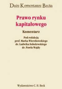Prawo rynku kapitałowego. Komentarz.