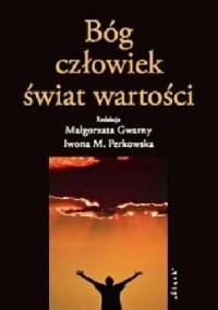 Bóg - człowiek - świat wartości