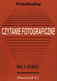 Czytanie fotograficzne - Paul R. Scheele