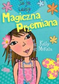 Magiczna przemiana - Kelly McKain