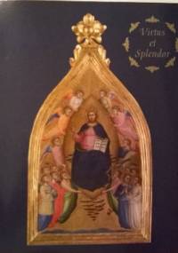 Virtus et Splendor. Sztuka w życiu Włochów XIV-XVII w. Wystawa ze zbiorów Fundacji XX. Czartoryskich - praca zbiorowa, Marcin Kaleciński