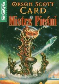 Mistrz pieśni - Orson Scott Card