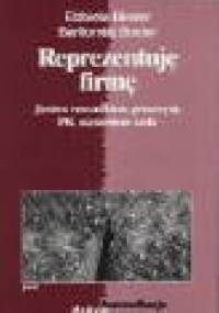 Reprezentuję firmę. Jestem rzecznikiem prasowym RP, asystentem szefa. - Elżbieta Binder, Bartłomiej Binder