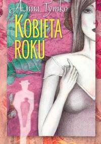 Kobieta roku - Anna Tymko