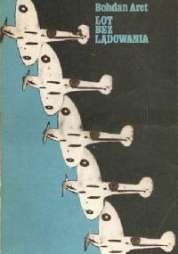 Lot bez lądowania - Bohdan Arct