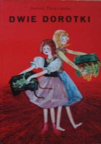 Dwie Dorotki - Janina Porazińska