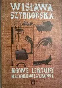 Nowe lektury nadobowiązkowe 1997-2002 - Wisława Szymborska