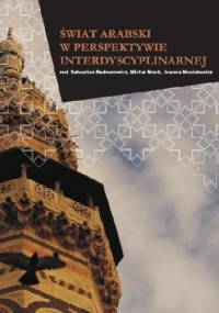 Świat arabski w perspektywie interdyscyplinarnej