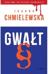 Gwałt - Joanna Chmielewska
