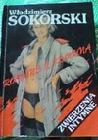 Romans z komuną. Zwierzenia intymne - Włodzimierz Sokorski