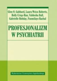 Profesjonalizm w psychiatrii - Glen O. Gabbard