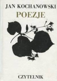 Poezje - Jan Kochanowski