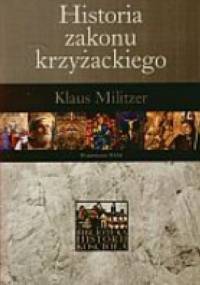 Historia zakonu krzyżackiego - Klaus Militzer