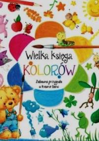 Wielka księga kolorów - Anna Wiśniewska