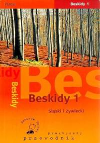 Beskidy 1. Śląski i Żywiecki - Anna Niedźwiedź, Stanisław Figiel