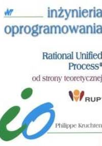 Rational Unified Process od strony teoretycznej - Philippe Kruchten