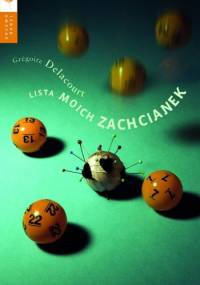 Lista moich zachcianek - Grégoire Delacourt