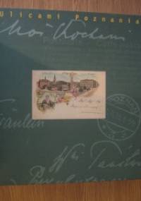 Ulicami Poznania - Jakub Skutecki