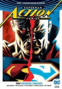 Superman - Action Comics: Ścieżka zagłady