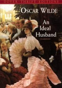 An Ideal Husband - Oscar Wilde