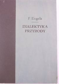 Dialektyka przyrody - Fryderyk Engels
