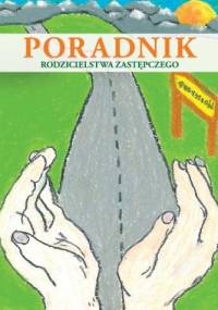 Poradnik rodzicielstwa zastępczego