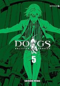 Dogs: Bullets & Carnage tom 5 - Shirow Miwa