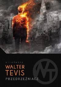 Przedrzeźniacz - Walter Tevis