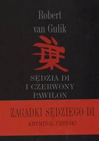 Sędzia Di i czerwony pawilon - Robert Van Gulik