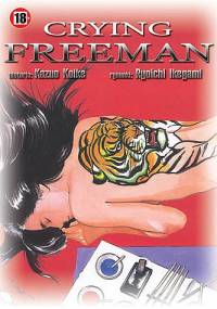 Crying Freeman tom 8 - Ryoichi Ikegami, Kazuo Koike