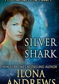 Silver Shark - Ilona Andrews