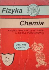 Fizyka. Chemia. Książka pomocnicza do nauki w szkole podstawowej. - Jeremi Stępiński, Krzysztof Puchałowicz