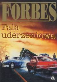 Fala uderzeniowa - Colin Forbes