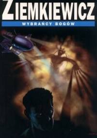 Wybrańcy bogów - Rafał A. Ziemkiewicz