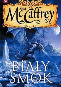 Biały smok - Anne McCaffrey