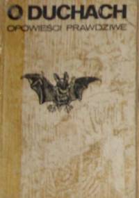 O duchach opowieści prawdziwe