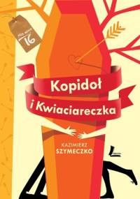 Kopidoł i Kwiaciareczka - Kazimierz Szymeczko