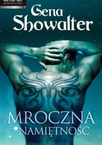 Mroczna namiętność - Gena Showalter