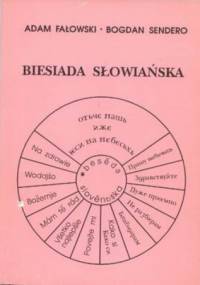 Biesiada słowiańska - Adam Fałowski, Bogdan Sendero